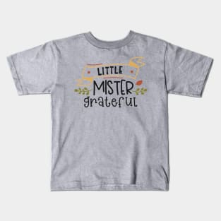 Little Mister Grateful Kids T-Shirt